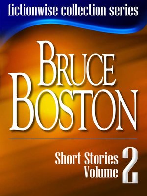 cover image of Bruce Boston: Short Stories, Volume 2